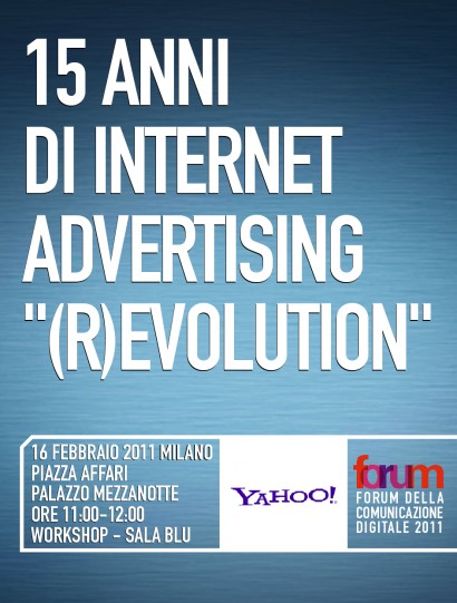 15 ANNI DI INTERNET ADVERTISING "(R)EVOLUTION"