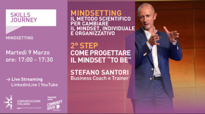 7° Skill Journey | #mindsetting 2 | Come progettare il mindset "to be"